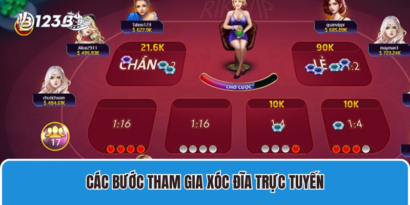 Các bước tham gia xóc đĩa trực tuyến