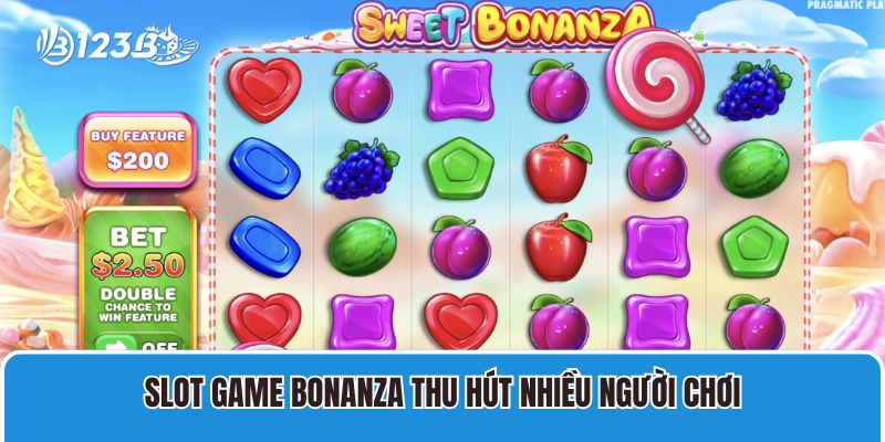 Trải Nghiệm Slot Game Bonanza 123B Vòng Quay Kỳ Diệu 2 Slot Game Bonanza thu hút nhiều người chơi