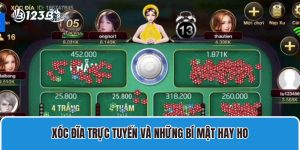 Xóc Đĩa Trực Tuyến Và Những Bí Mật Hay Ho