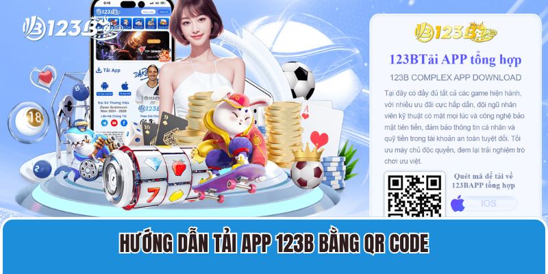 Hướng dẫn tải app 123B 2 Hướng dẫn tải app 123B bằng QR Code